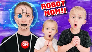 MOM turned into a ROBOT!!