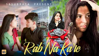 Rab Na Kare Ke Ye Zindagi | Broken Heart Love Story 