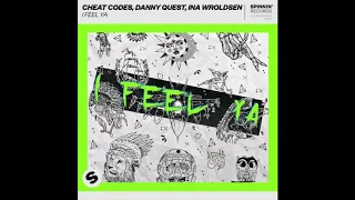 Cheat Codes x Danny Quest ft. Ina Wroldsen - I Feel Ya