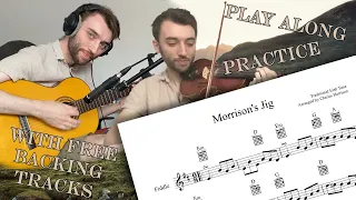 Morrison's Jig - Play Along / Practice / Backing Tracks