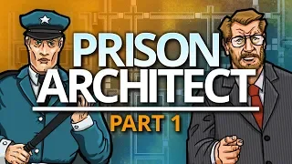 Prison Architect | STRONG FOUNDATIONS (#1)