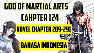 God Of Martial Arts Chapter 124.1 sampai 124.3 Bahasa Indonesia - spoiler (Novel 289-291)