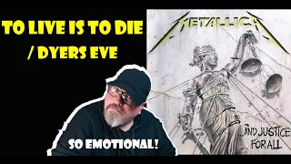 FIRST TIME HEARING 'METALLICA -TO LIVE IS TO DIE/ DYERS EVE (GENUINE REACTION)
