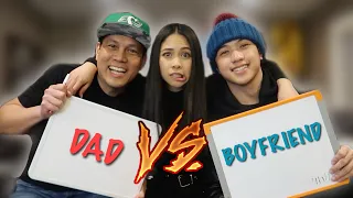 Who Knows Me Better?! (DAD VS BOYFRIEND)