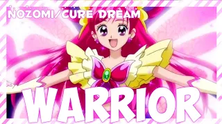 ✩ Warrior ✩ 『Nozomi/Cure Dream』