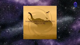 XiJaro & Pitch, Clara Yates  - Rescue Me (Extended Mix) [Black Hole Recordings]