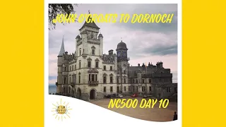 NC500 Day 10. John O’Groats to Dornoch. Dornoch Caravan site.