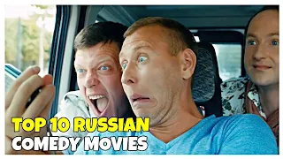 Top 10 Russian Comedy Movies of 21st century