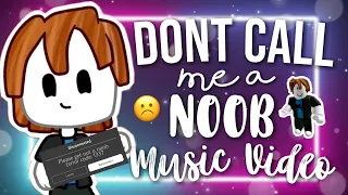 Don't call me a noob ROBLOX music video