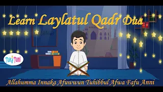 Allahumma Innaka Afuwwun Tuhibbul Afwa Fafu Anni | Learn Laylatul Qadr Dua | Laylatul Qadr Ki Dua