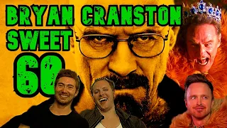 Bryan Cranston SWEET 60 Reaction!