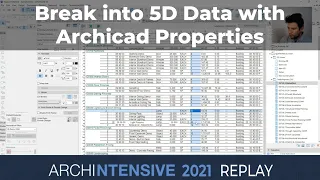 Break into 5D Data with Archicad Classifications Properties and Schedules with John Hallgarth