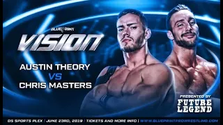 Austin Theory Vs Chris Masters, Blueprint Pro Wrestling: Vision, 6/23/19