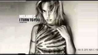 Melanie C - I Turn To You (Hex Hector Radio Edit)