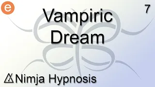 Vampiric Dream - Hypnosis
