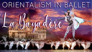 La Bayádere: Orientalism in Ballet [CC]