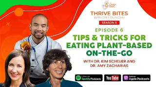 S5 Ep 6 - Tips & Tricks For Eating Plant-Based On-The-Go with Dr. Kim & Dr. Amy