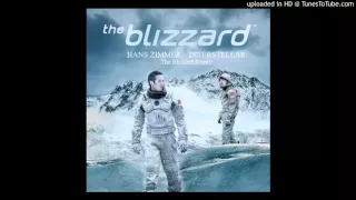 Hans Zimmer - Interstellar (The Blizzard Remix)