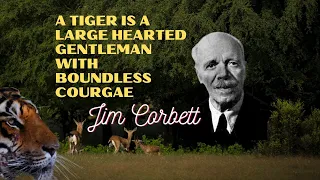 Jim Corbett's Essay on Tigers and Leopards | Man-Eaters of Kumaon | Author's Note