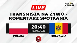 POLSKA - MOŁDAWIA (MECZ/TRANSMISJA LIVE/NA ŻYWO) ELIMINACJE ME 2024 NIEMCY NA MŁODY NADAJE