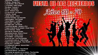 FIESTA DE LOS RECUERDO - AÑO 60 Y 70