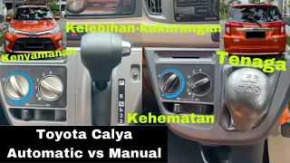 Toyota Calya Matic vs Manual | Mana Lebih Cocok | Kelebihan Kekurangan Masing-Masing| Daihatsu Sigra