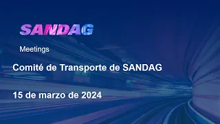 Comité de Transporte de SANDAG- 15 de marzo de 2024