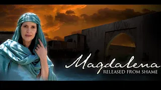 Magdalena Released From Shame