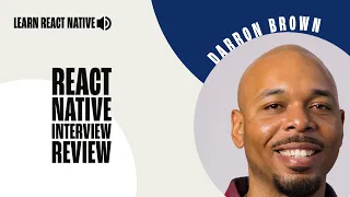 React Native Interview Review | Learn React Native
