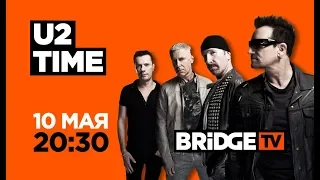 ANONS U2 Time on BRIDGE TV 10/05/2018
