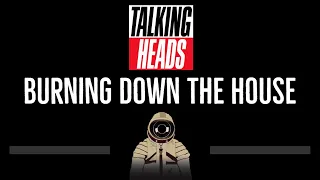 Talking Heads • Burning Down The House (CC) 🎤 [Karaoke] [Instrumental Lyrics]