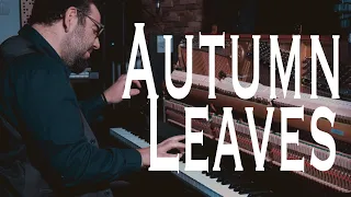 Autumn Leaves - Joseph Kosma | Осенние листья | Jazz Piano Improvisation (by Vitaliy Kuloyans)