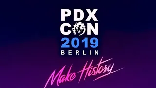 Livestream-Special: PDXCON 2019 - Ankündigungen und Einschätzungen  (Aufzeichnung vom 24.10.2019)