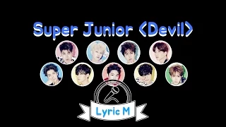 [Lyric M] Super Junior - Devil, 슈퍼주니어 - 데빌