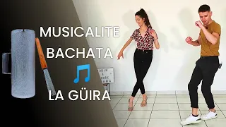 MUSICALITE BACHATA - LA GÜIRA