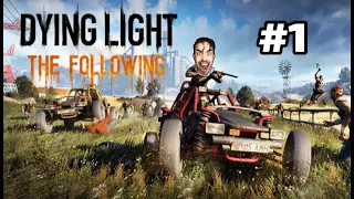 Это круче чем основная сюжетка! Прохождение Dying Light The Following! #1