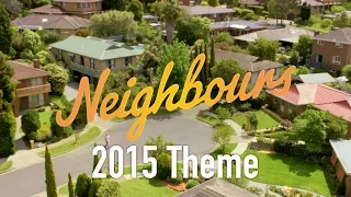 Neighbours 2015 theme