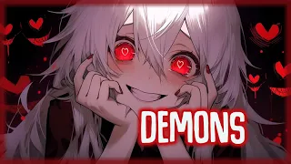 「Nightcore」Demons (NIVIRO) Lyrics