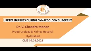 Ureter Injuries during Gynaecology surgeries