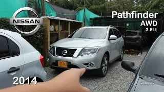 Así es la Nissan Pathfinder 3.5lt 2014 - revisión rápida - review