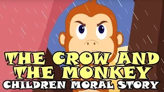 The Crow and the Monkey - Children Moral Story - Animal & Bird Stories - Bedtime Story for Kids