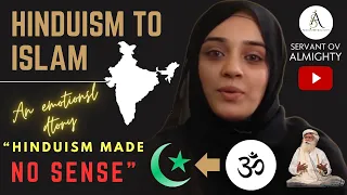 Hinduism to Islam - An Emotional Account - Muslim