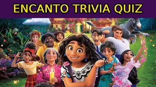 Ultimate Encanto Trivia Quiz with 25 Questions