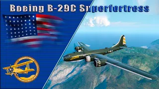 Boeing B-29C Superfortress  | World of Warplanes