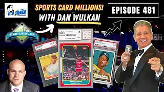 IT'S TIME!!! with Bruce Buffer -  Episode 481 - Dan Wulkan of Memory Lane Collectibles