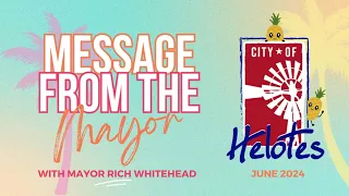 Message From the Mayor - June 2024