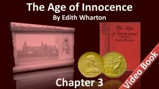 Chapter 03 - The Age of Innocence by Edith Wharton