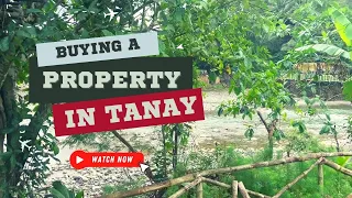 Buying a property in Tanay | Tinucan River, Sta Ines