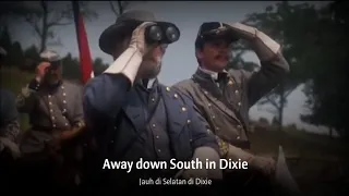 Dixie's Land - Unofficial National Anthem of the Confederate States of America