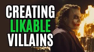 How to Create LIKABLE Villains (Writing Advice)